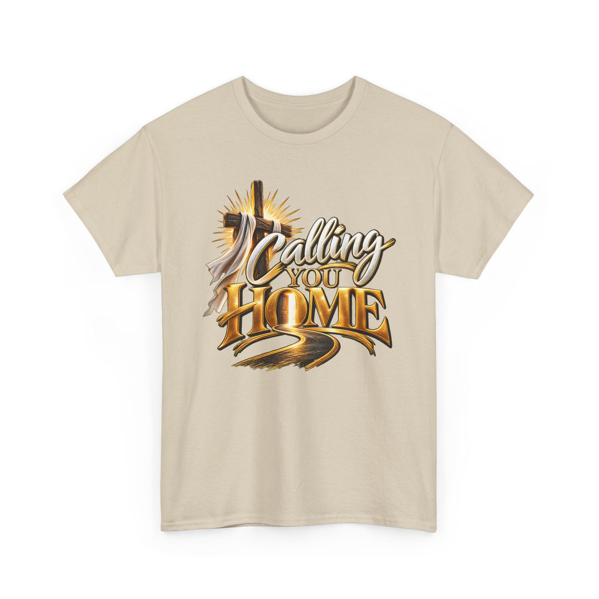 Calling You Home T‑Shirt — Inspirational Christian Faith Shirt