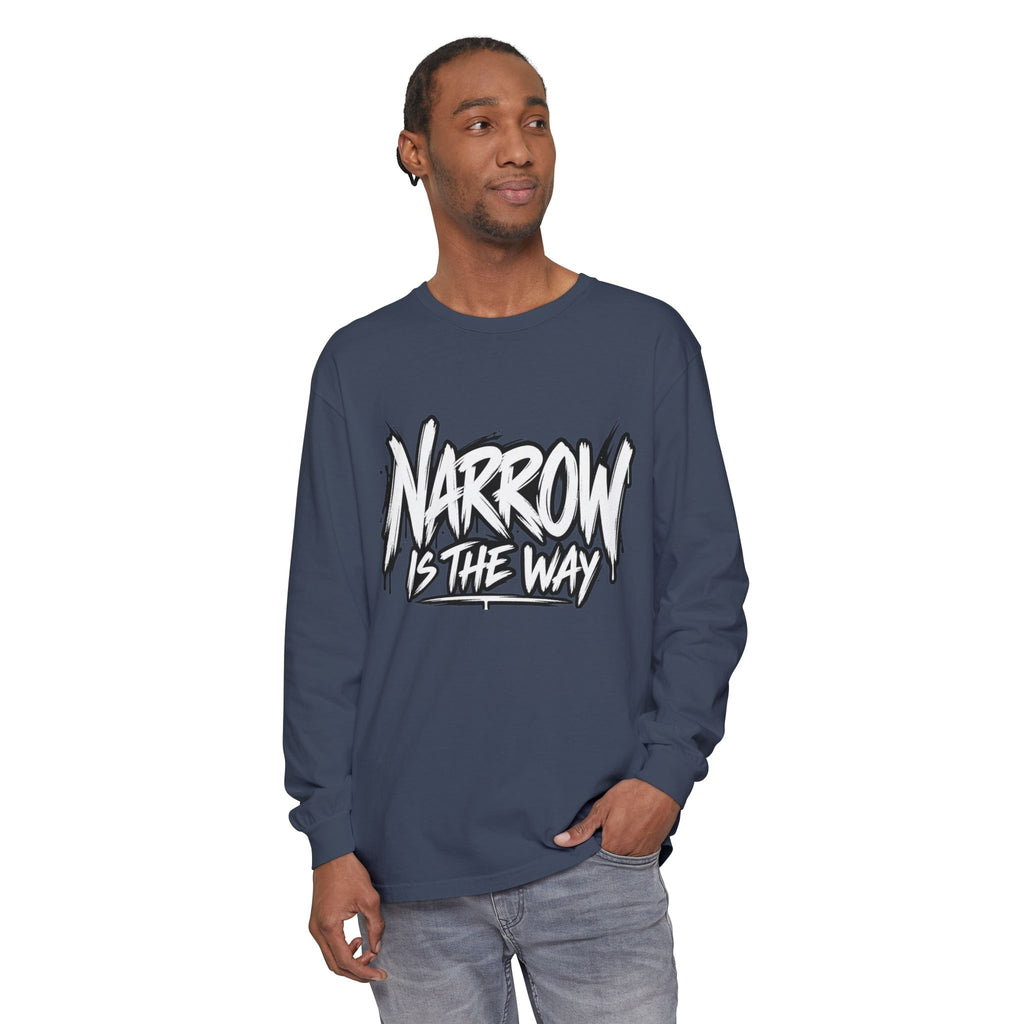 Long Sleeve Tee — "Narrow Is The Way" Graphic