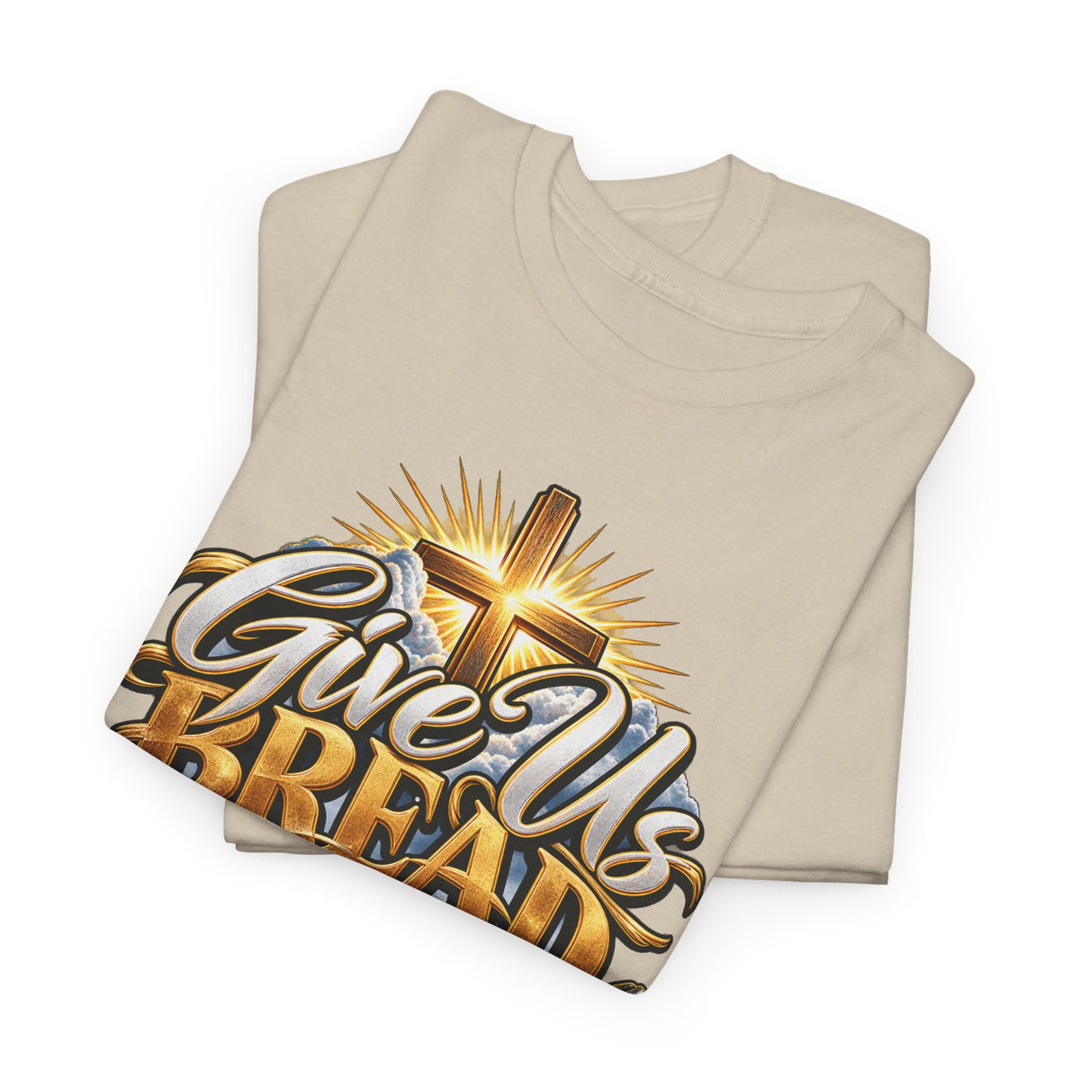 Give Us Bread Today Tee — Christian Faith Prayer T-Shirt
