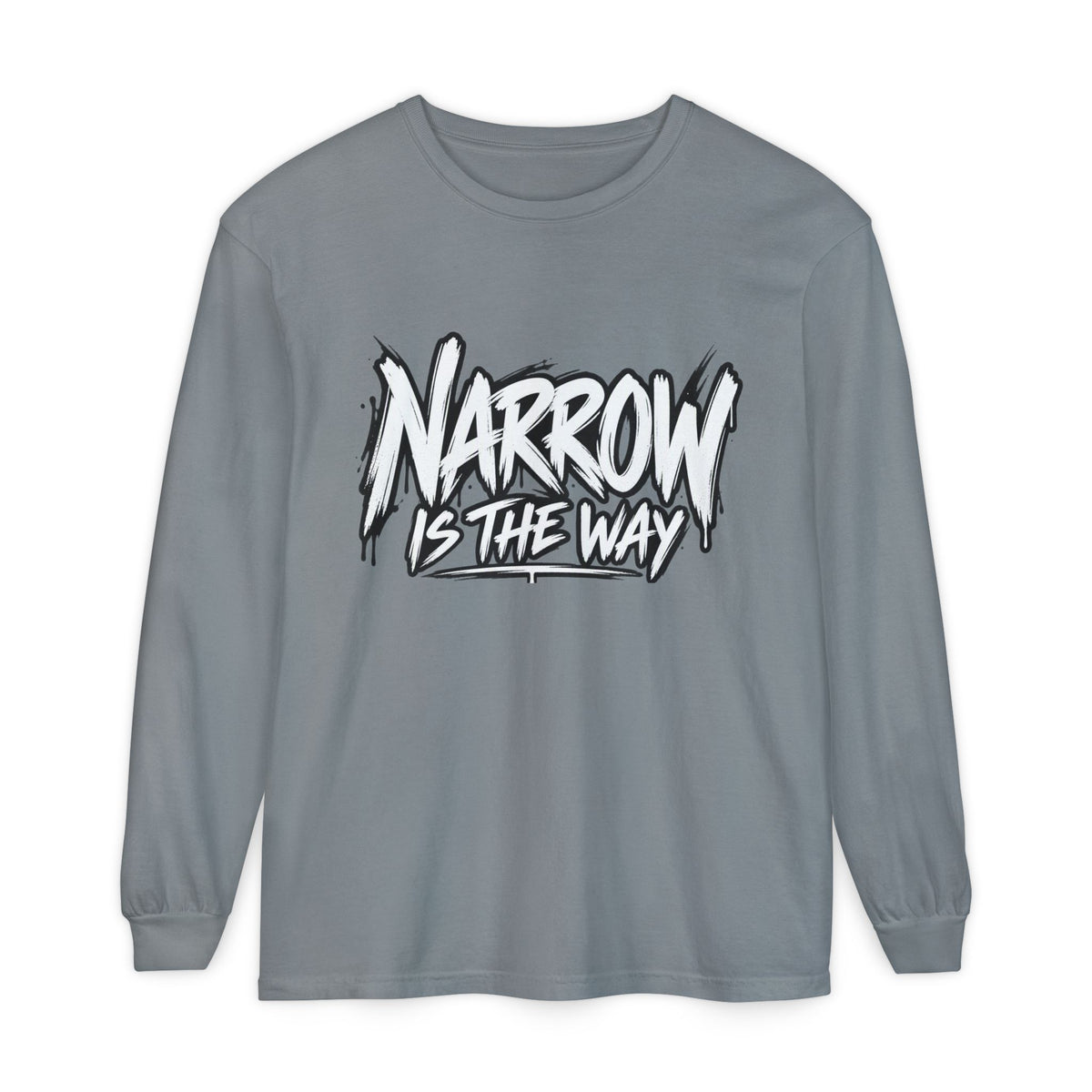 Long Sleeve Tee — "Narrow Is The Way" Graphic