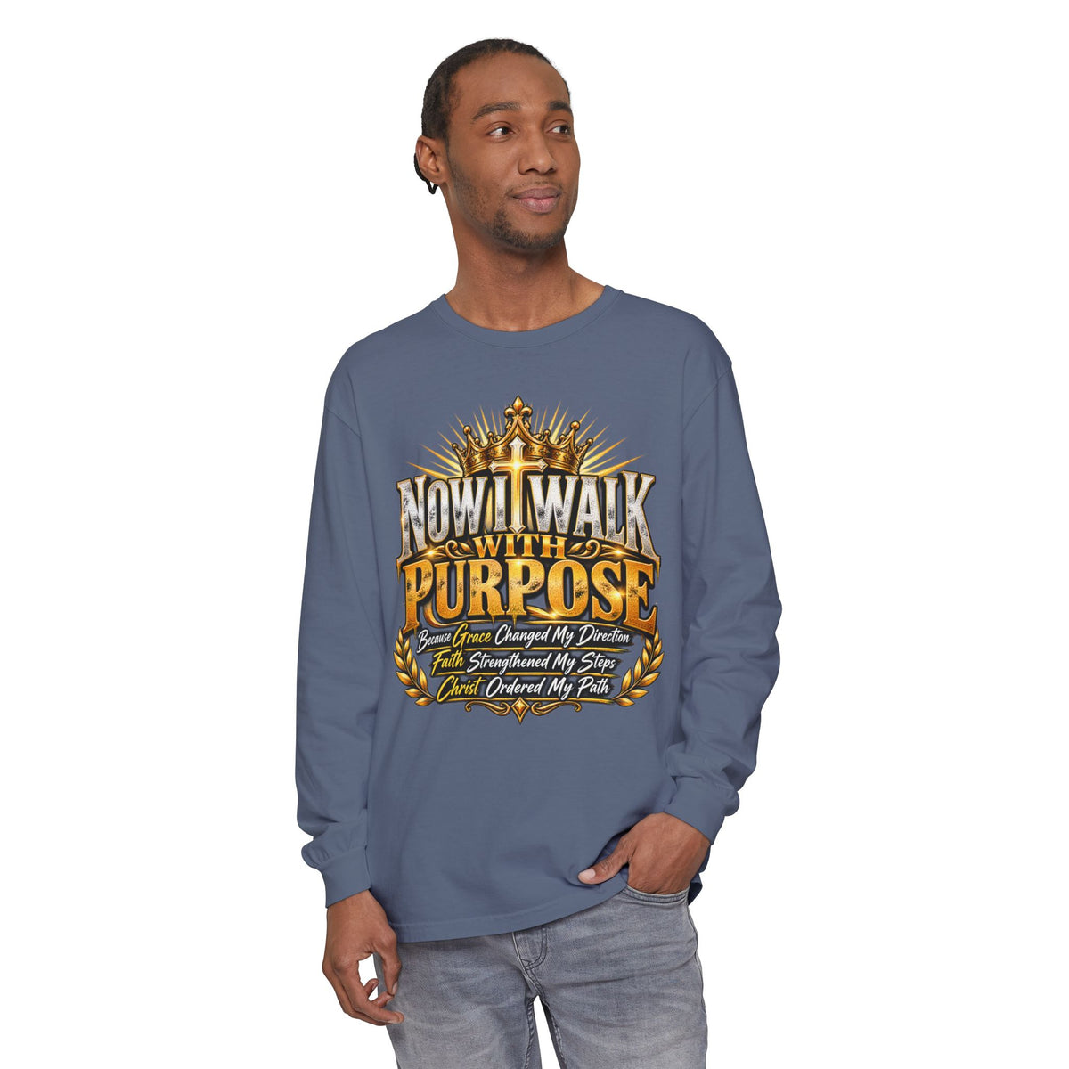 Now I Walk With Purpose Long Sleeve T‑Shirt — Inspirational Christian Faith Tee
