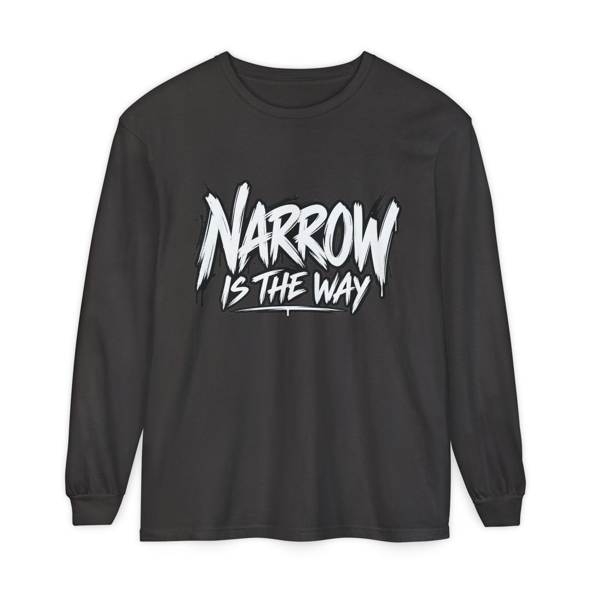 Long Sleeve Tee — "Narrow Is The Way" Graphic