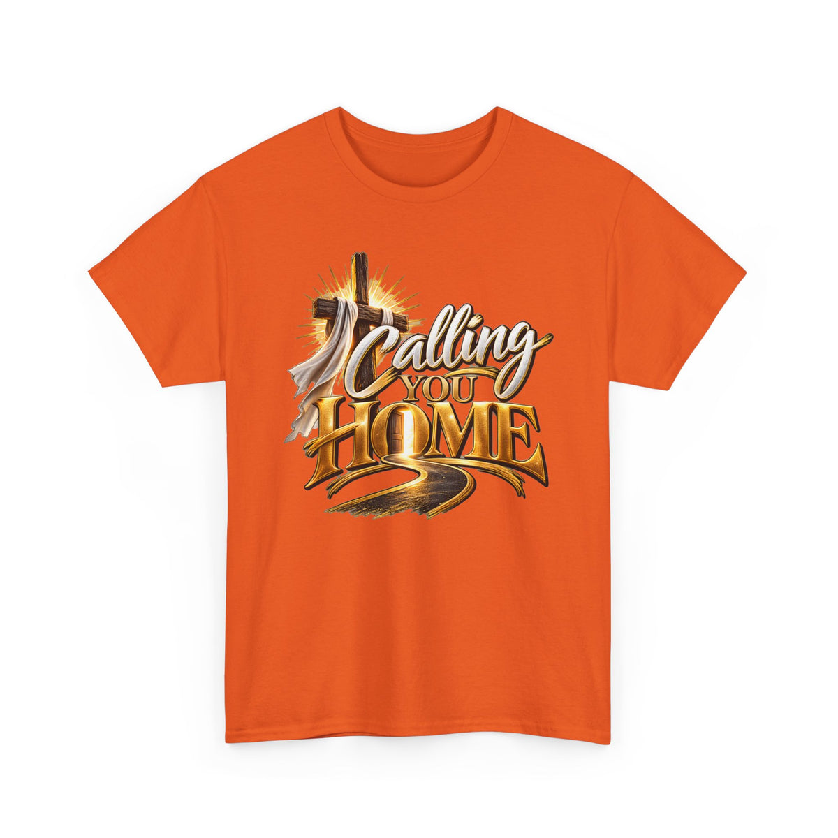 Calling You Home T‑Shirt — Inspirational Christian Faith Shirt