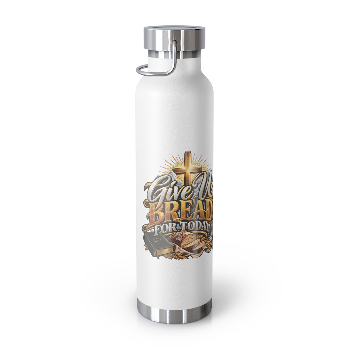 Insulated Water Bottle — "Give Us Bread for Today" Religious Travel Flask (22oz)
