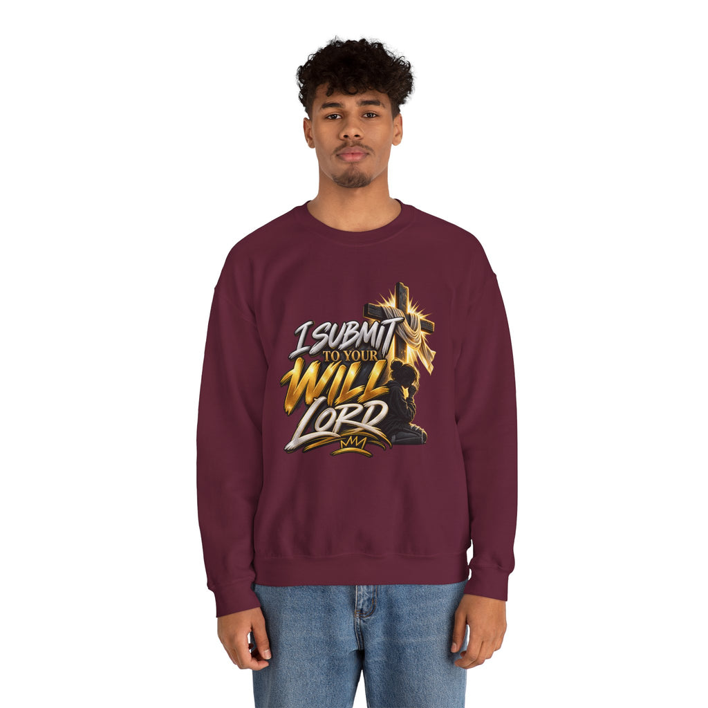 Christian Crewneck Sweatshirt — "I Submit to Your Will Lord" Graphic