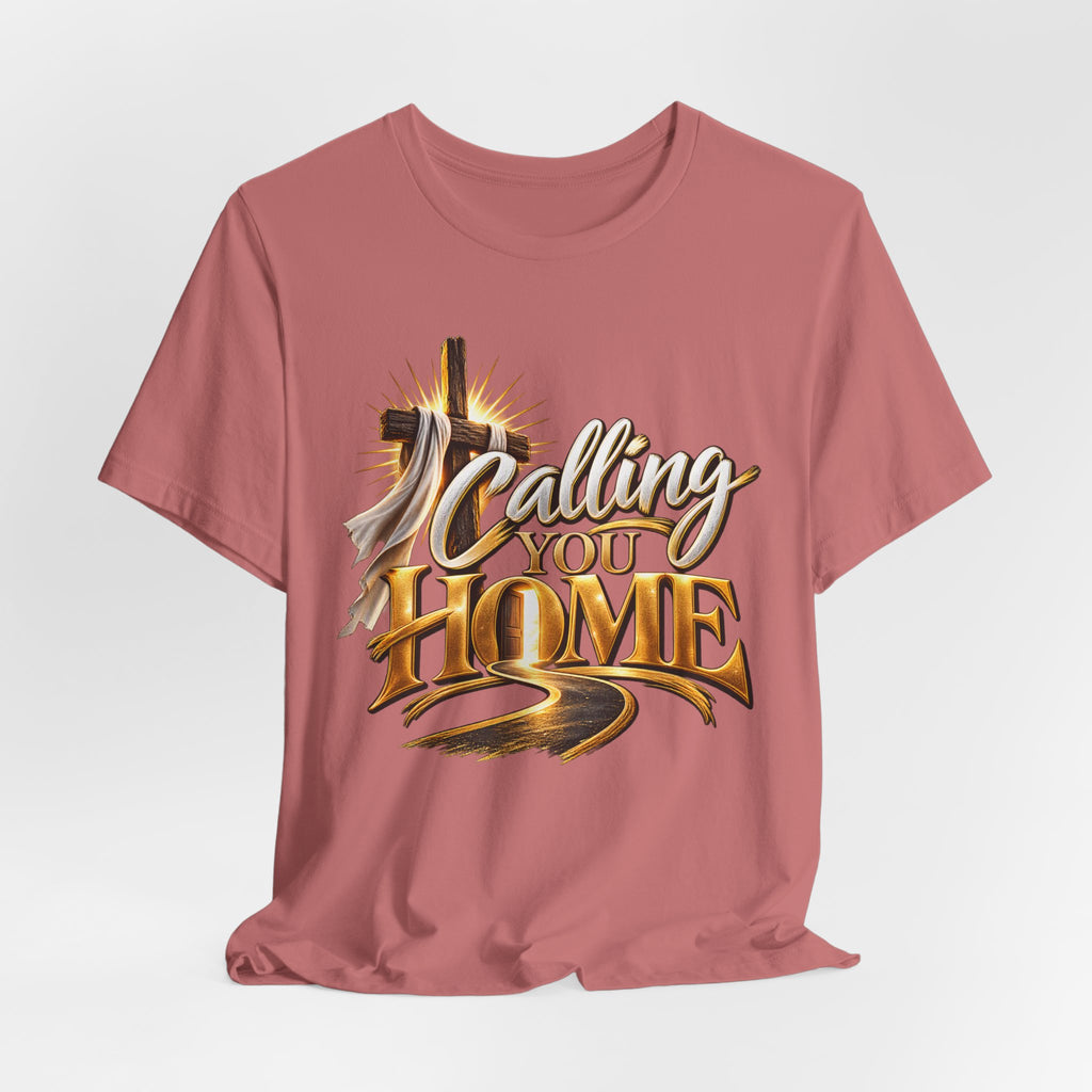 Calling You Home T-Shirt — "Calling You Home" Graphic Tee with Gold D Street Media Logo