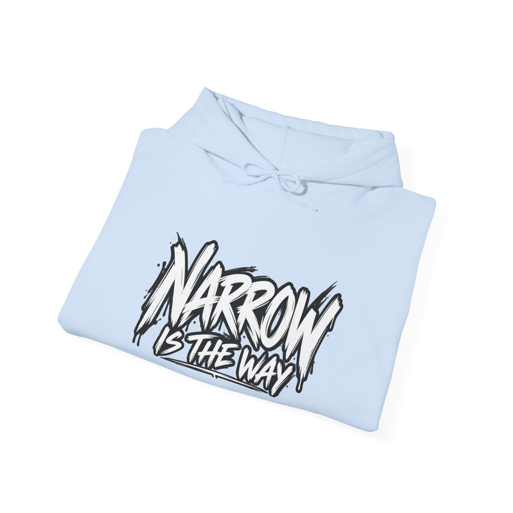 Narrow Is The Way Hoodie — Inspirational Christian Scripture Pullover