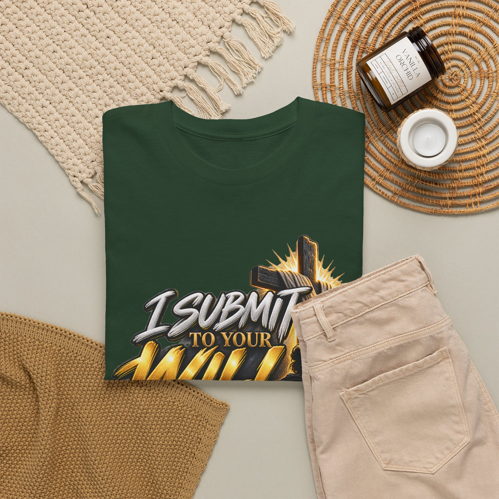 Christian T-Shirt — "I Submit to Your Will Lord" Graphic Tee