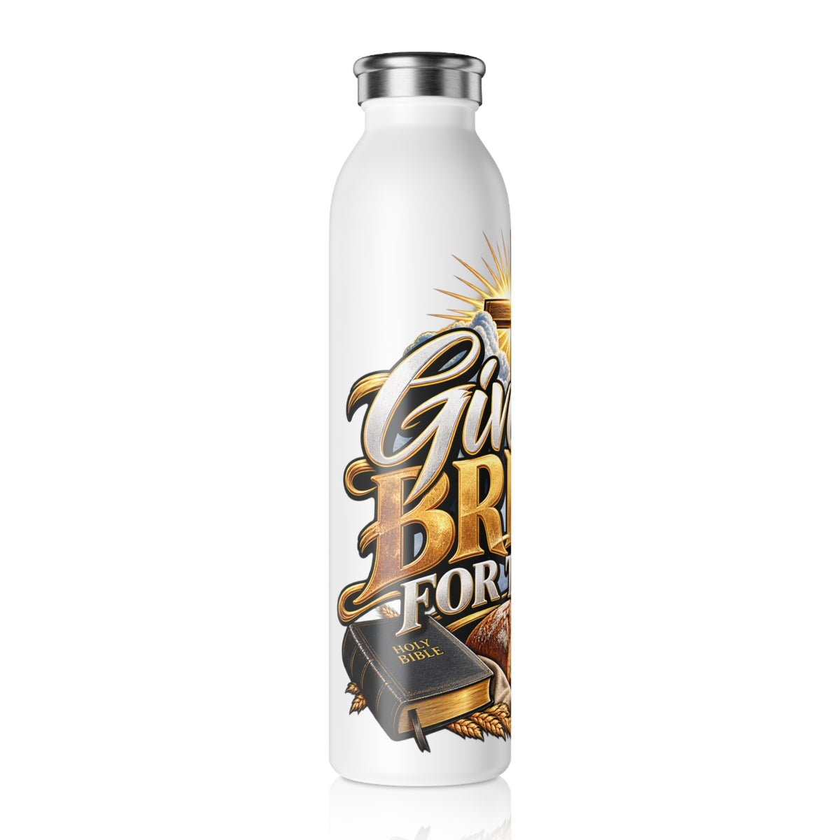 Slim Water Bottle — "Give Us This Bread For Today" Christian Cross Design