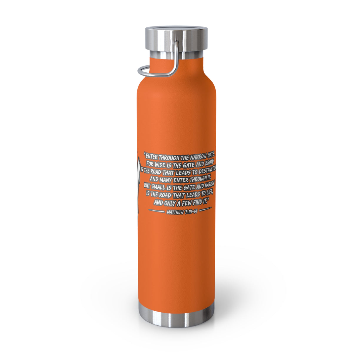 Insulated Water Bottle — 'Narrow Is the Way' Graphic 22oz