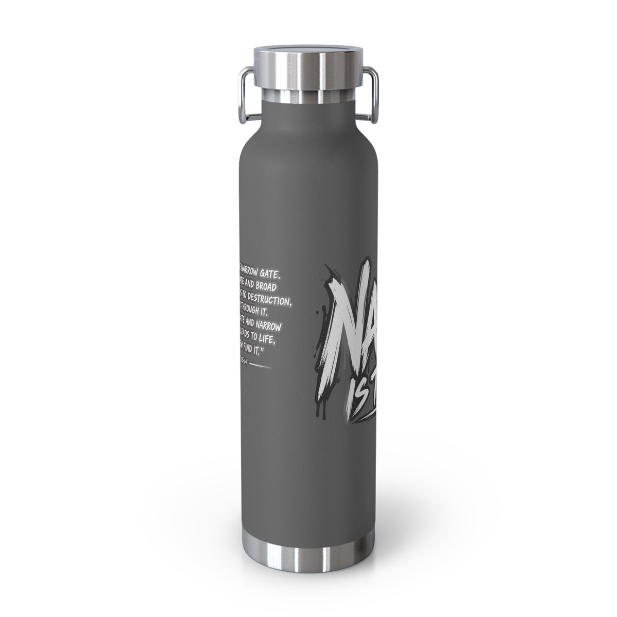 Insulated Water Bottle — 'Narrow Is the Way' Graphic 22oz