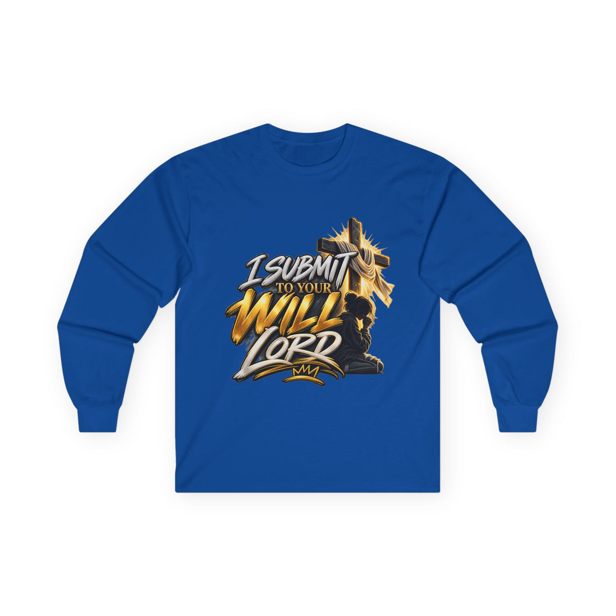Religious Long Sleeve Tee — "I Submit to Your Will Lord" Cross Graphic