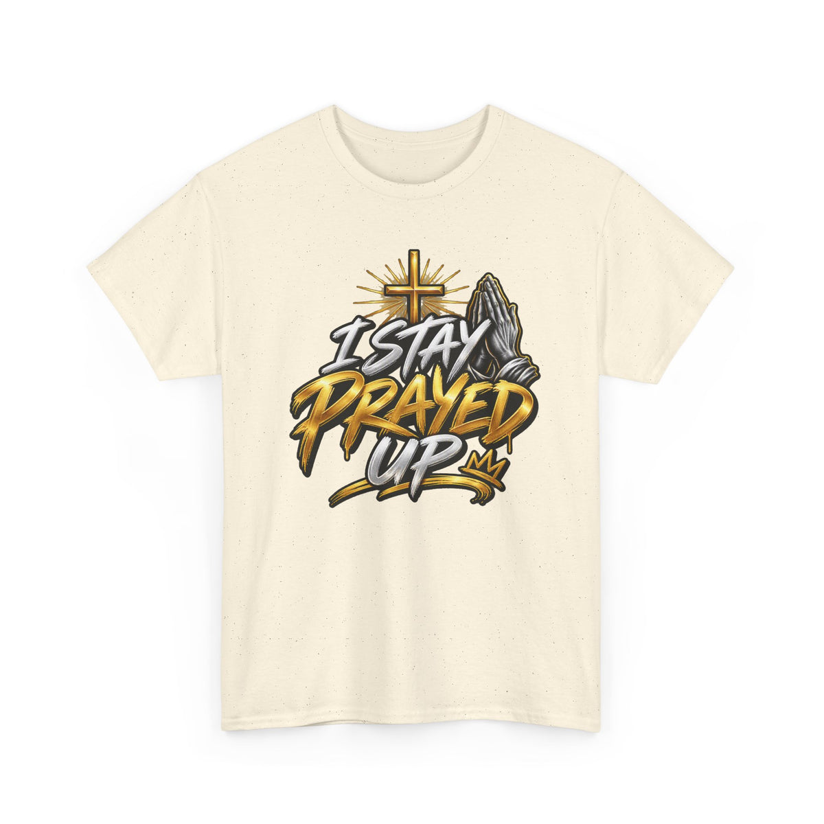 I Stay Prayed Up Tee — Christian Faith Prayer T-Shirt with Cross & Praying Hands
