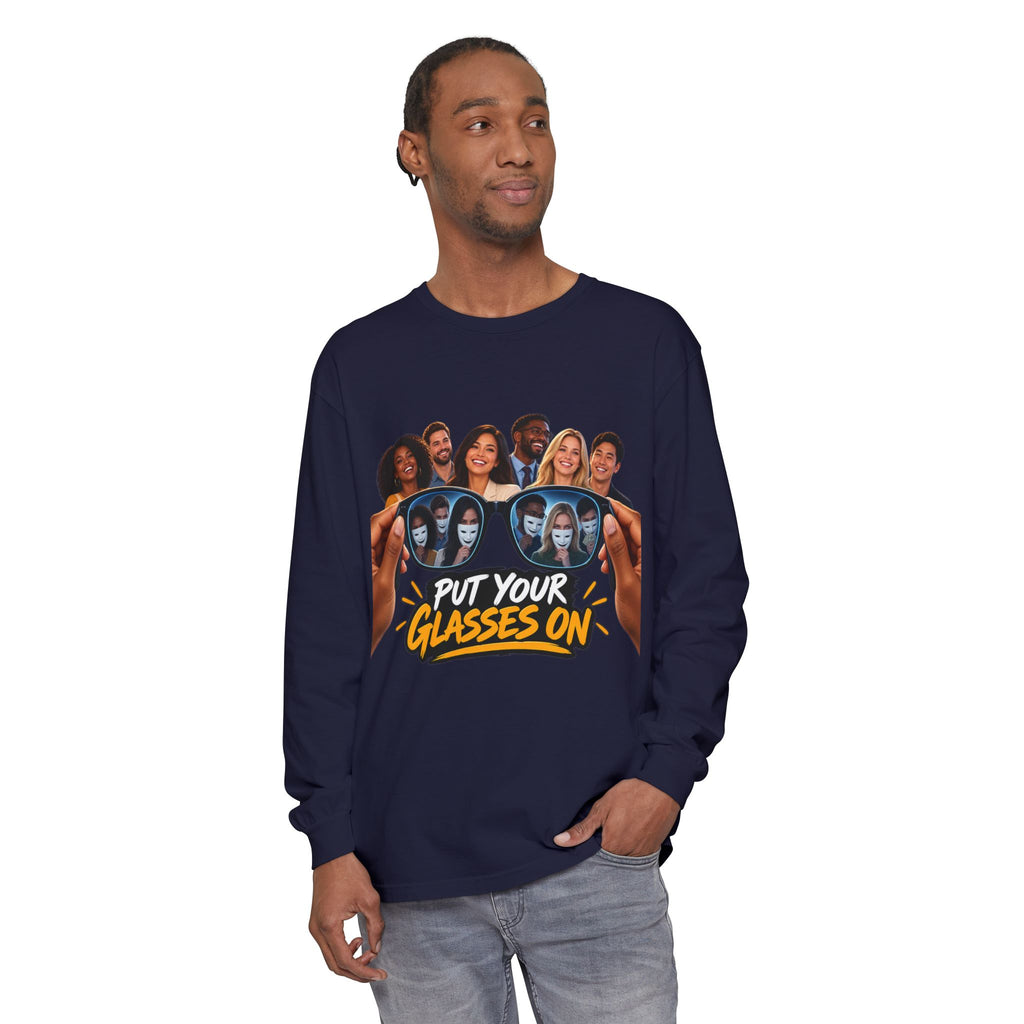 Put Your Glasses On Long Sleeve Tee