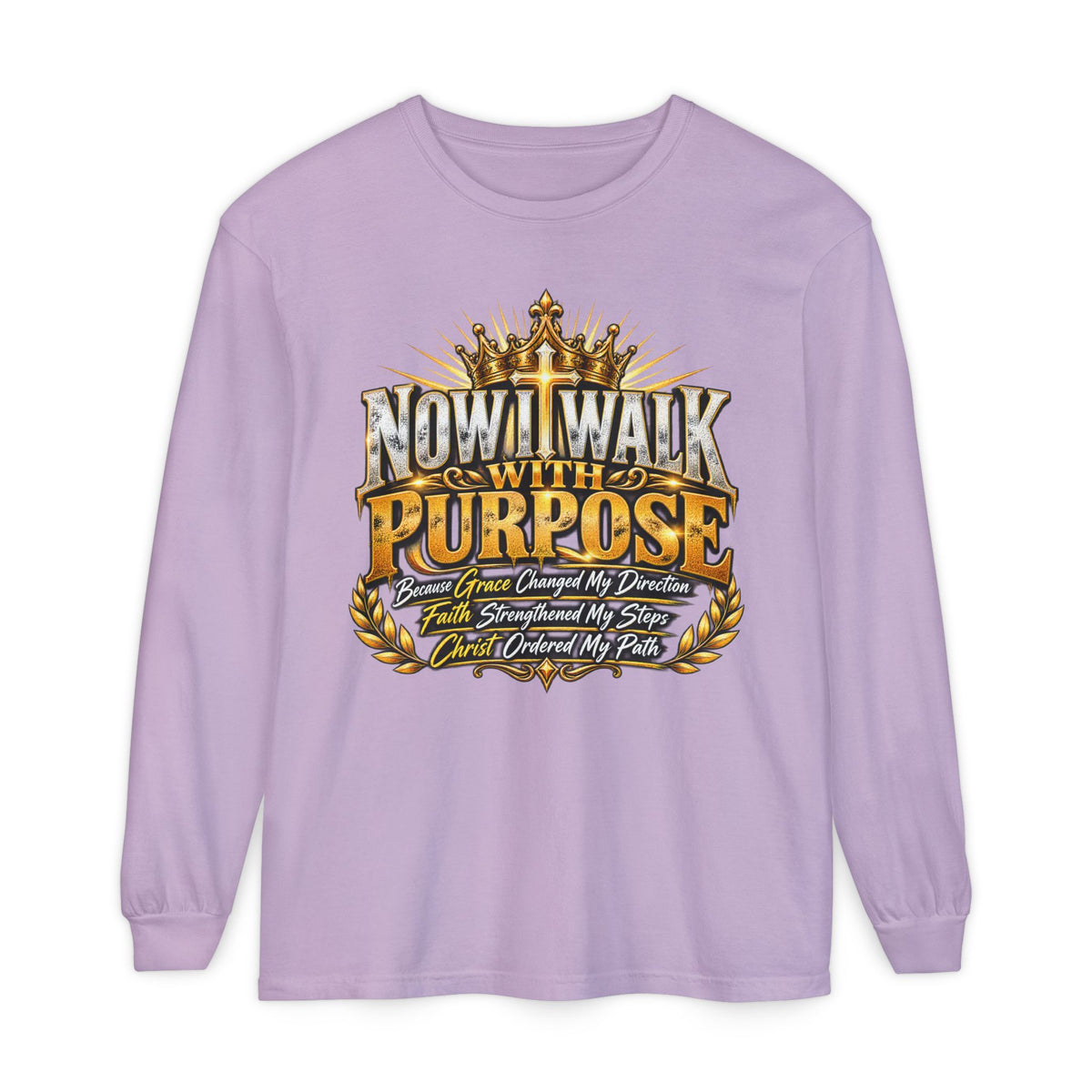 Now I Walk With Purpose Long Sleeve T‑Shirt — Inspirational Christian Faith Tee