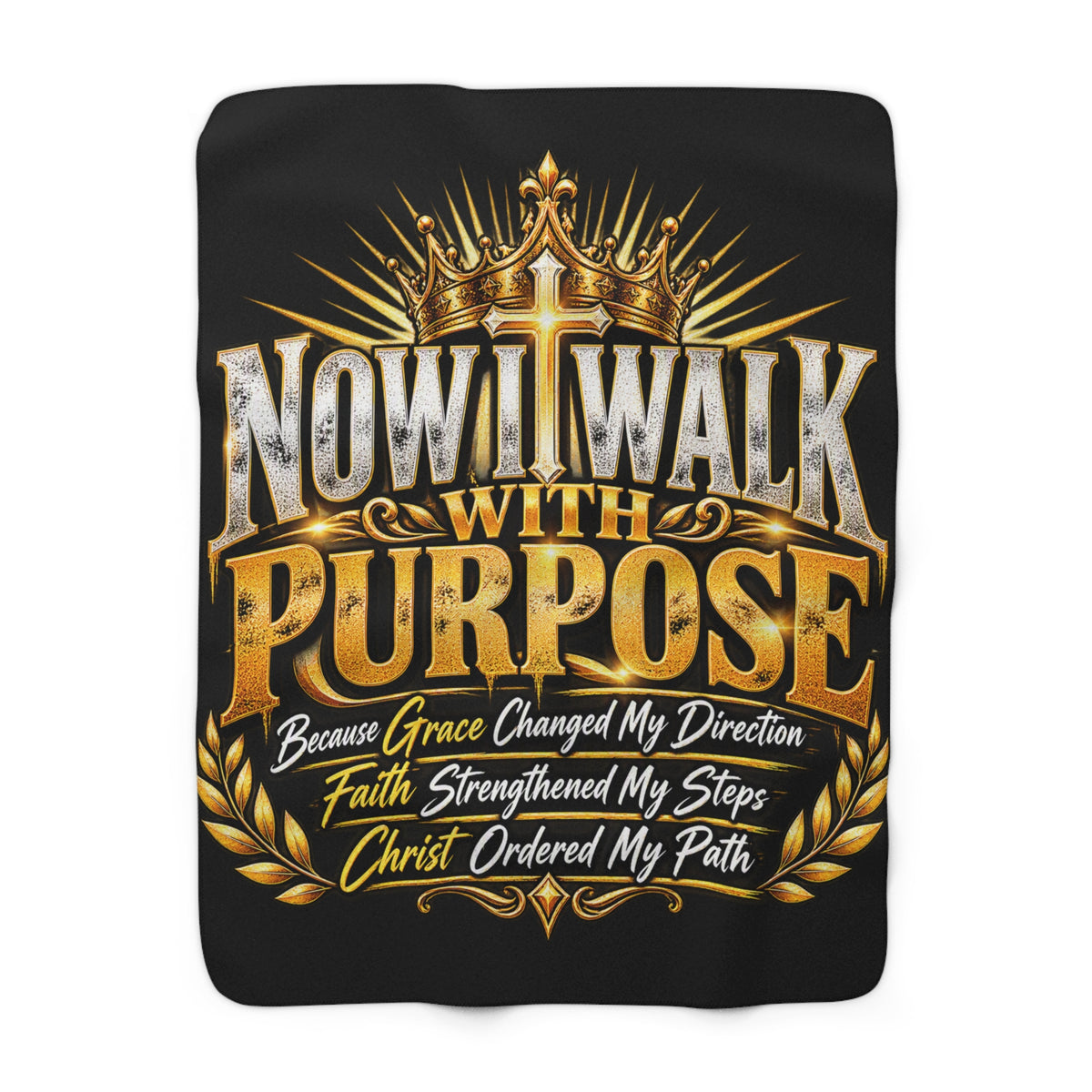 Sherpa Blanket — "Now I Walk With Purpose" Christian Inspirational Throw