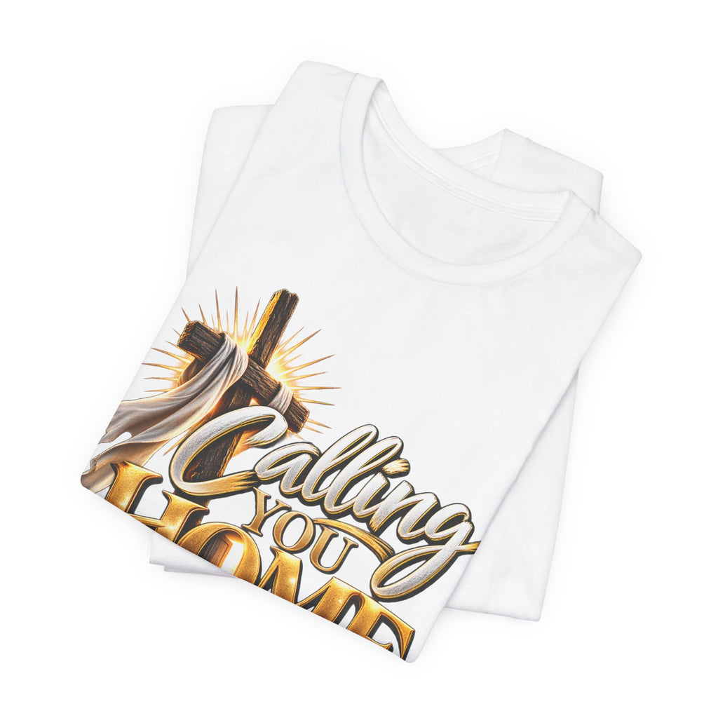 Calling You Home T-Shirt — "Calling You Home" Graphic Tee with Gold D Street Media Logo