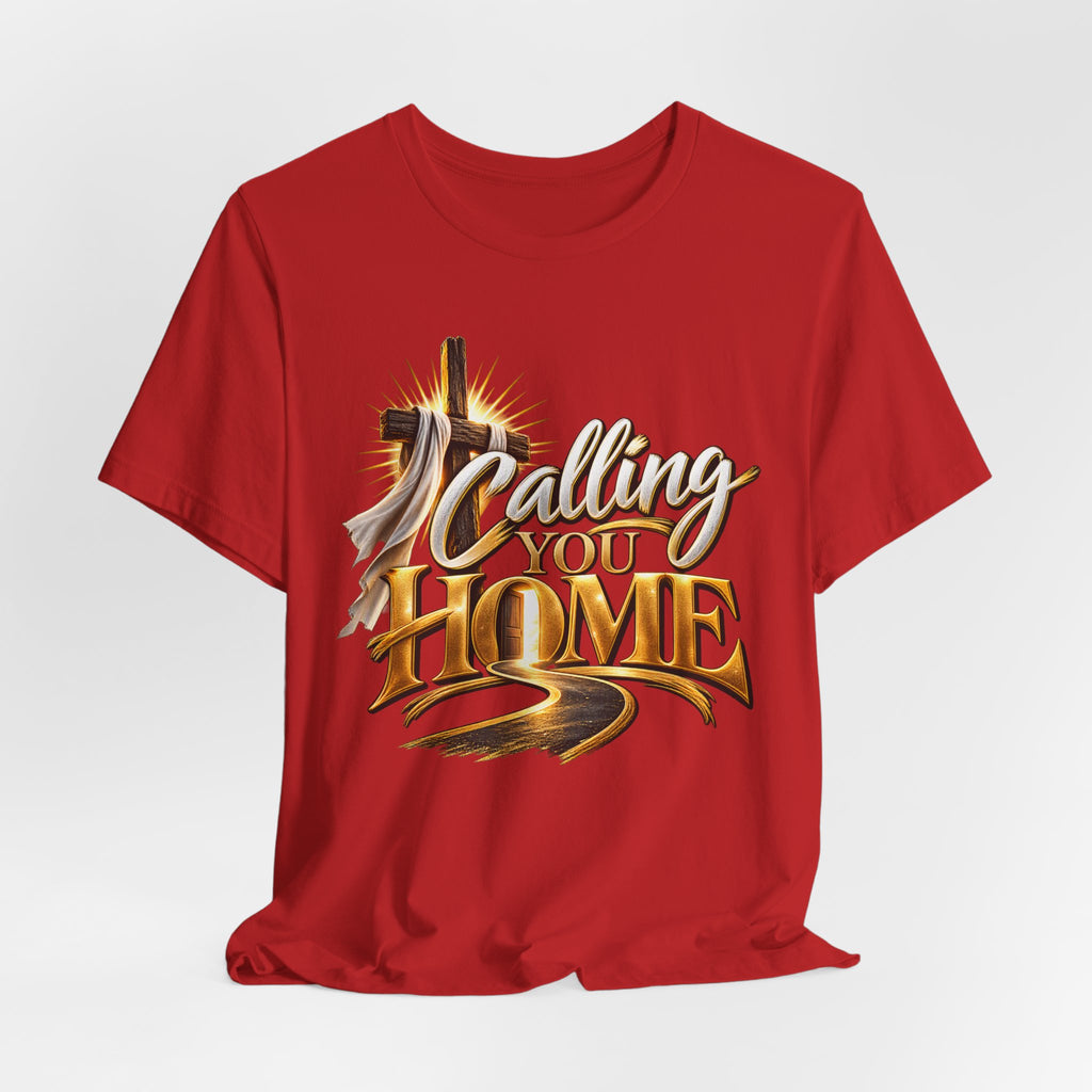 Calling You Home T-Shirt — "Calling You Home" Graphic Tee with Gold D Street Media Logo