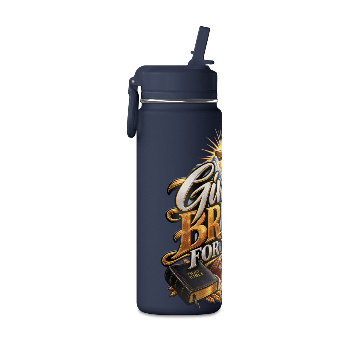 Inspirational 'Give Us Bread for Today' Water Bottle