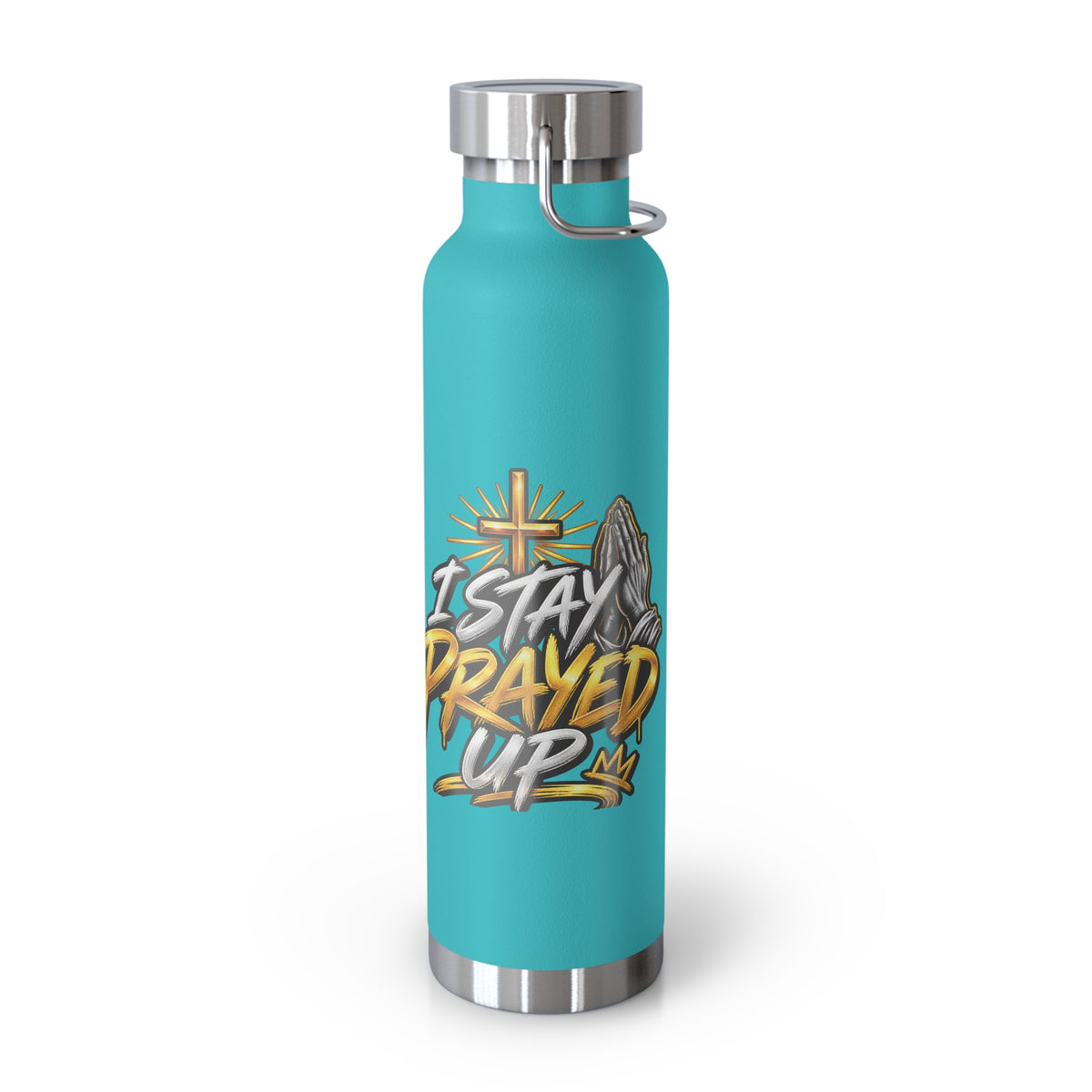 22oz Vacuum Bottle — "Stay Prayed Up" Faith Insulated Water Bottle