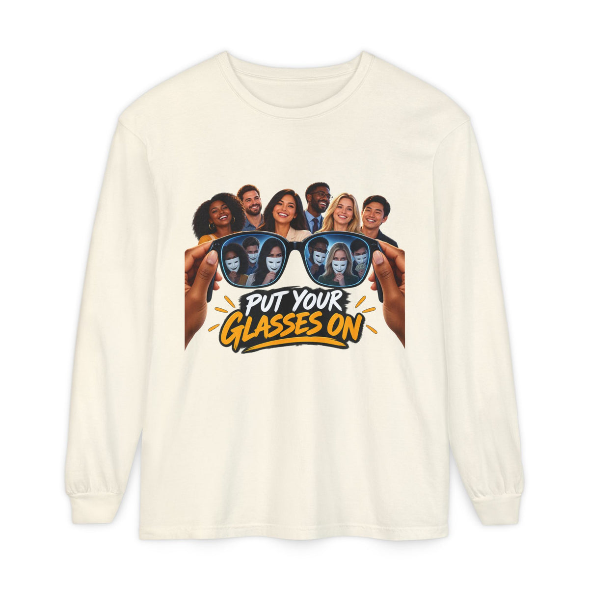 Put Your Glasses On Long Sleeve Tee