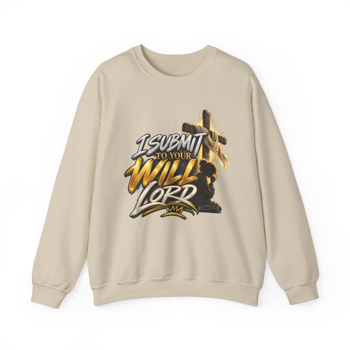 Christian Crewneck Sweatshirt — "I Submit to Your Will Lord" Graphic