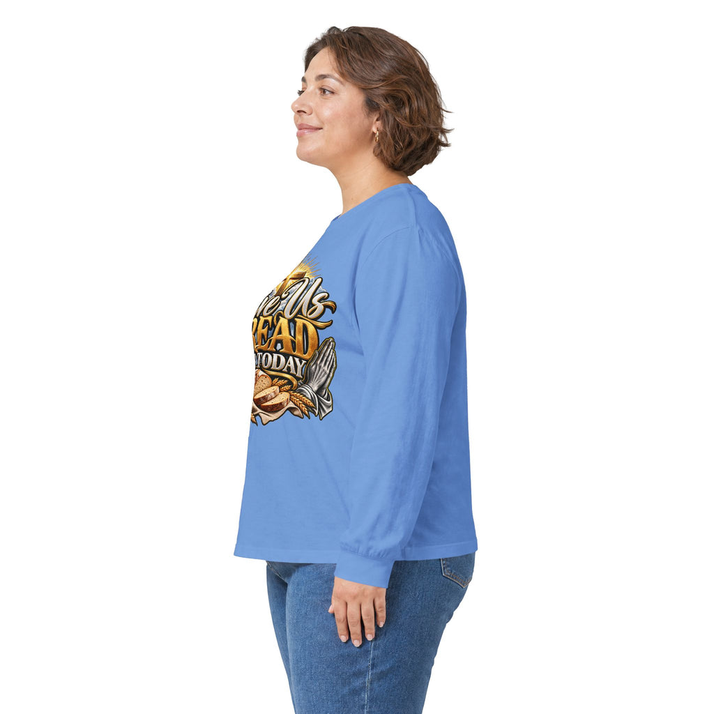 Long Sleeve Tee — "Give Us Bread For Today" Christian Faith Prayer Graphic Shirt