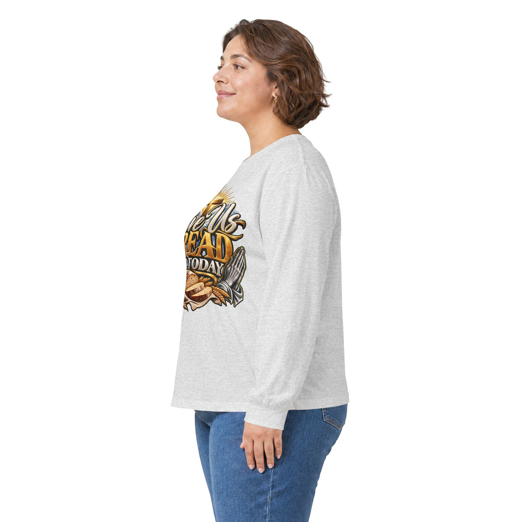 Long Sleeve Tee — "Give Us Bread For Today" Christian Faith Prayer Graphic Shirt