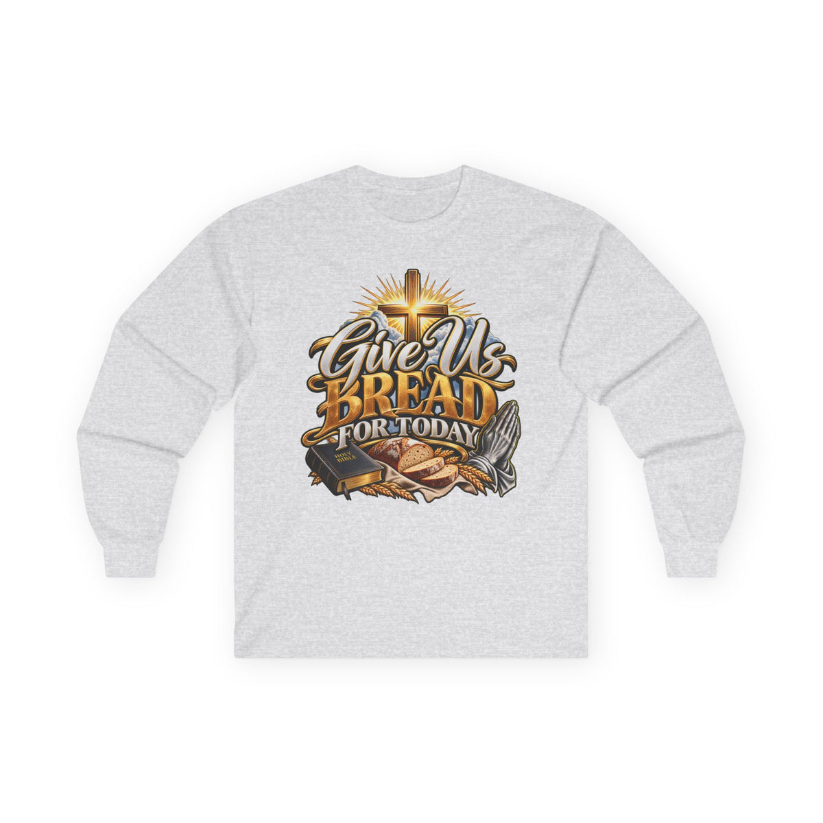 Give Us Bread Long Sleeve Tee - Christian Faith Prayer Graphic Shirt