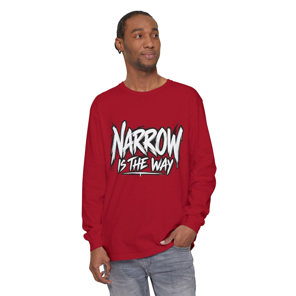 Long Sleeve Tee — "Narrow Is The Way" Graphic