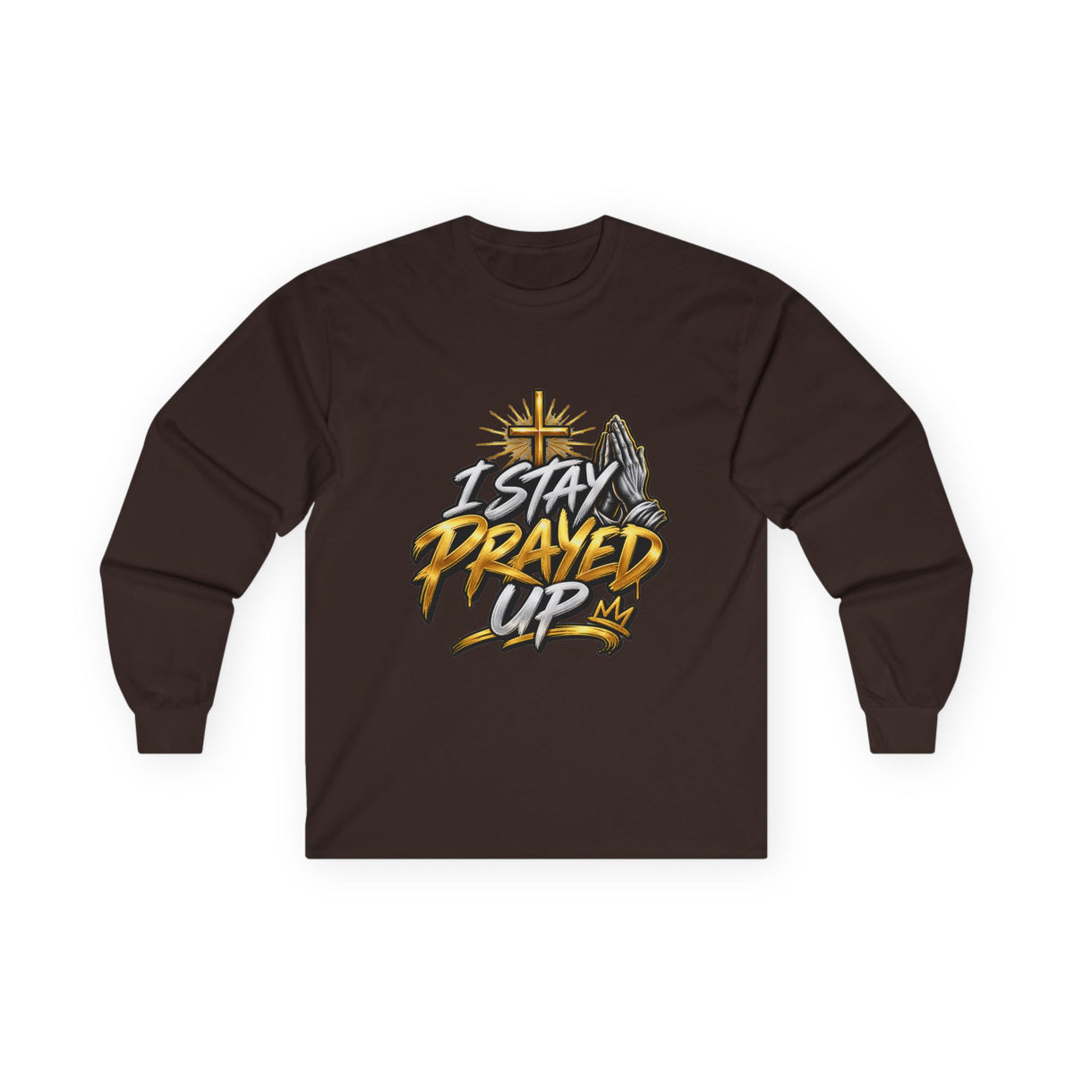 I Stay Prayed Up Long Sleeve Tee — Faith-Inspired Christian Graphic Shirt