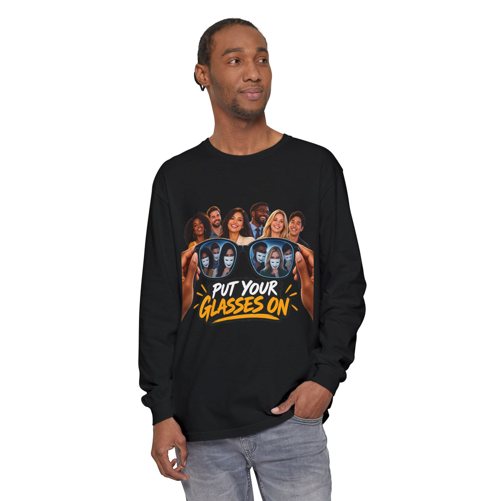 Put Your Glasses On Long Sleeve Tee