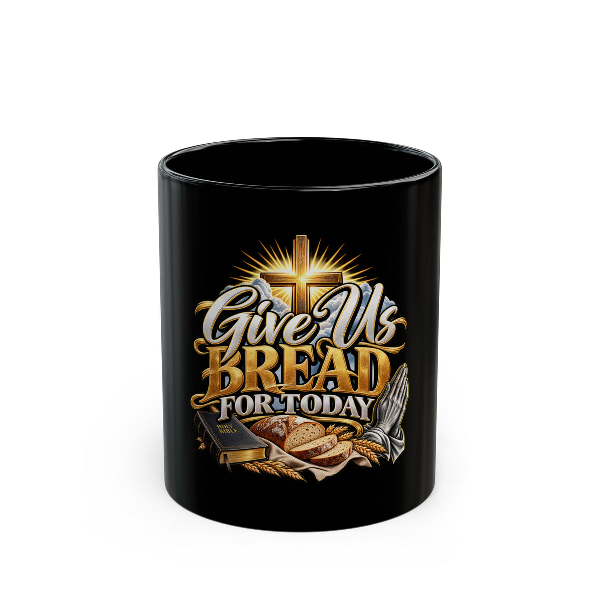 Give Us Bread For Today Christian Prayer Mug – Inspirational Religious Coffee Cup