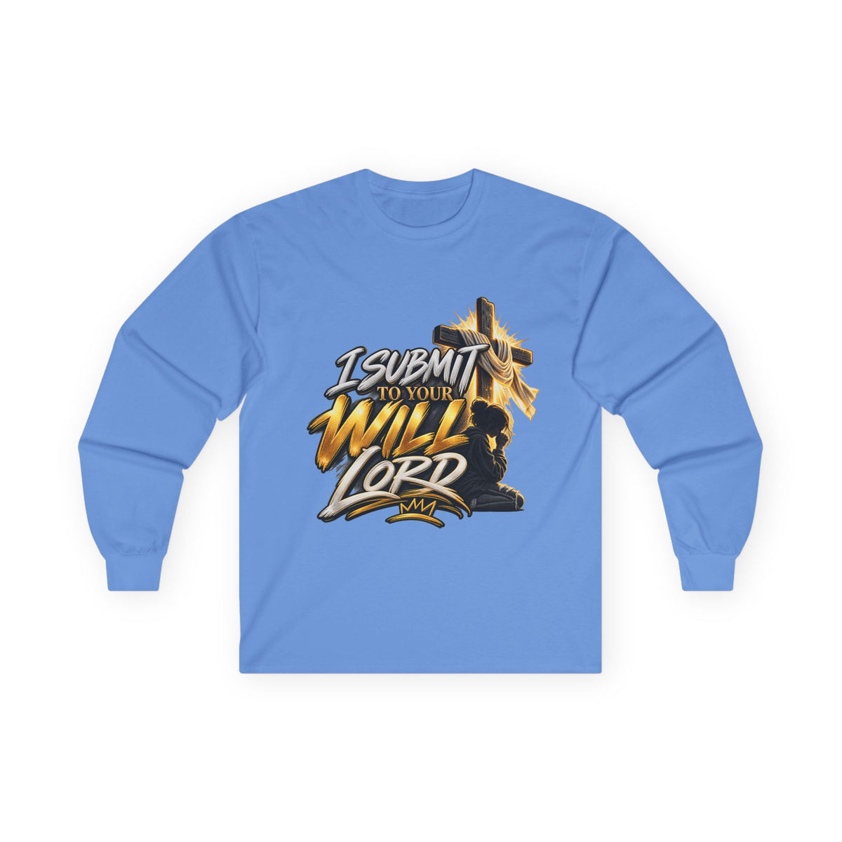 Religious Long Sleeve Tee — "I Submit to Your Will Lord" Cross Graphic