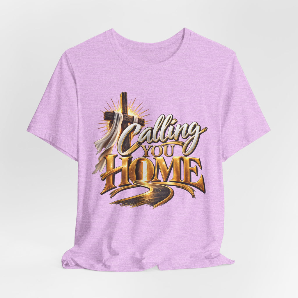 Calling You Home T-Shirt — "Calling You Home" Graphic Tee with Gold D Street Media Logo