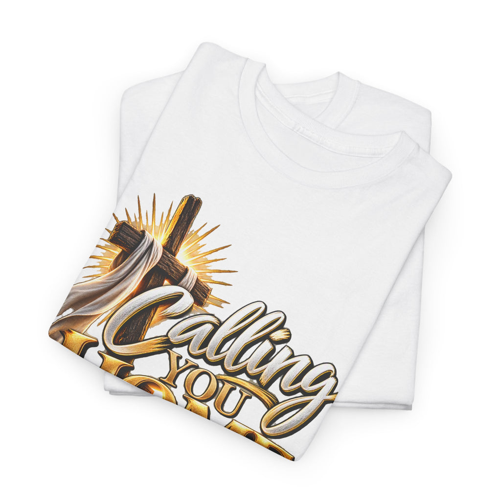 Calling You Home T‑Shirt — Inspirational Christian Faith Shirt