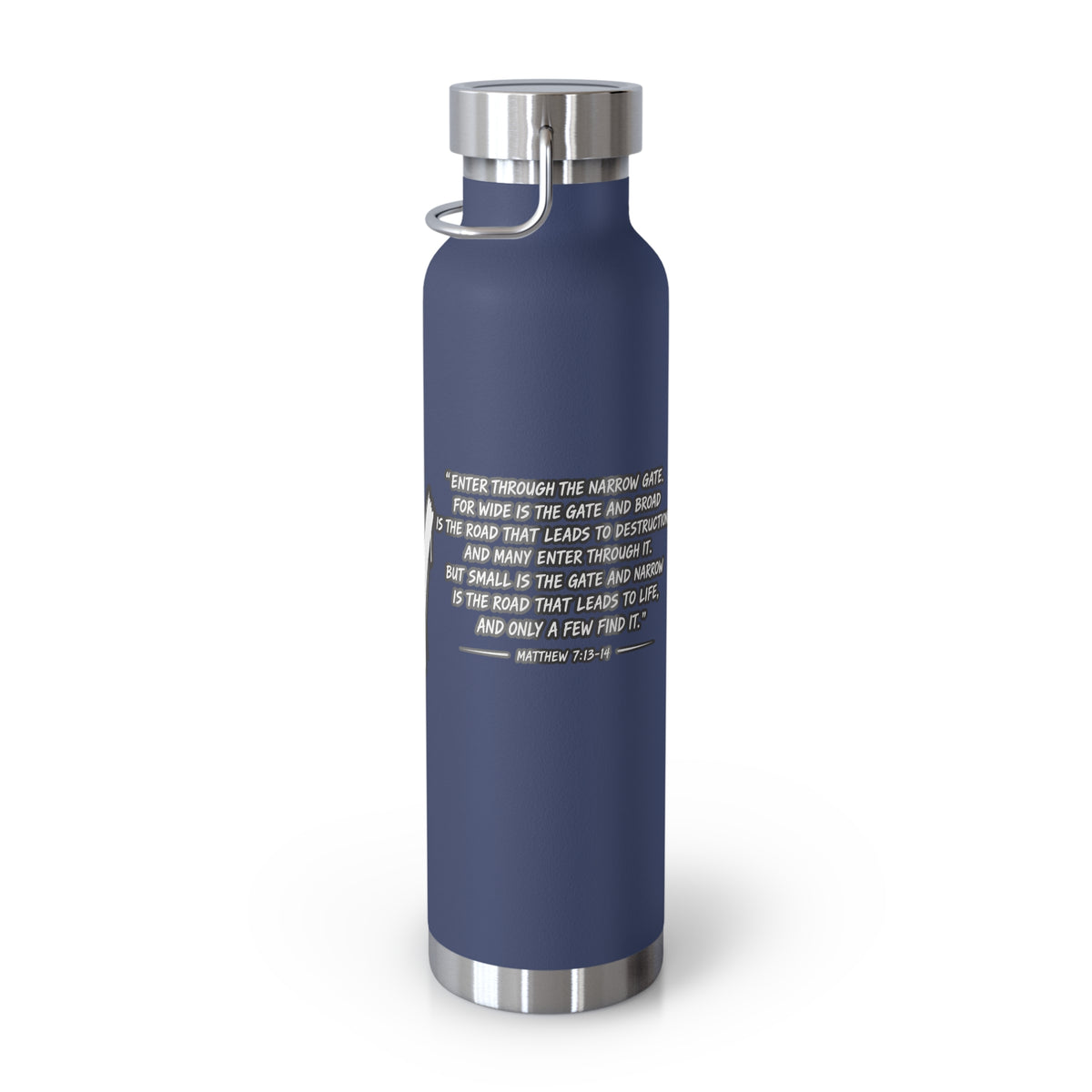 Insulated Water Bottle — 'Narrow Is the Way' Graphic 22oz