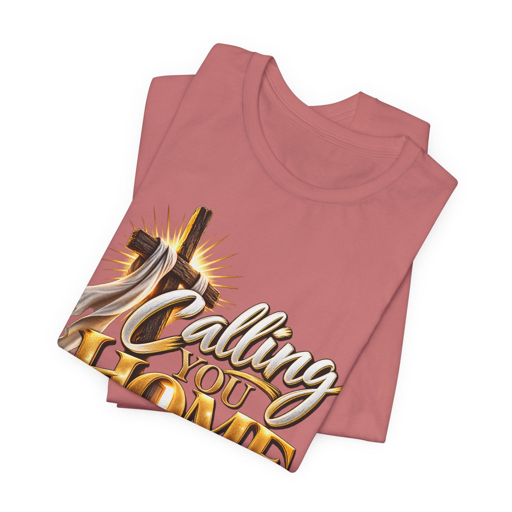 Calling You Home T-Shirt — "Calling You Home" Graphic Tee with Gold D Street Media Logo