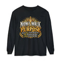 Now I Walk With Purpose Long Sleeve T‑Shirt — Inspirational Christian Faith Tee