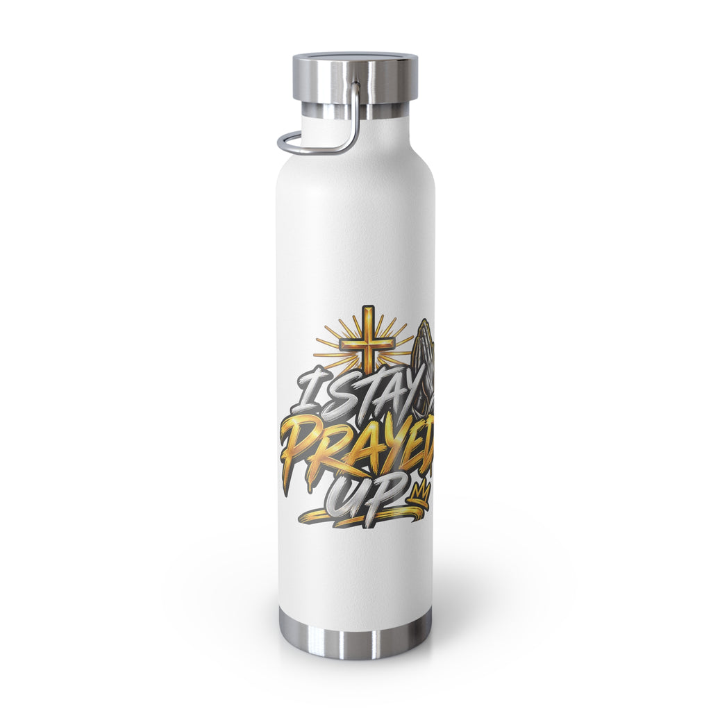 22oz Vacuum Bottle — "Stay Prayed Up" Faith Insulated Water Bottle
