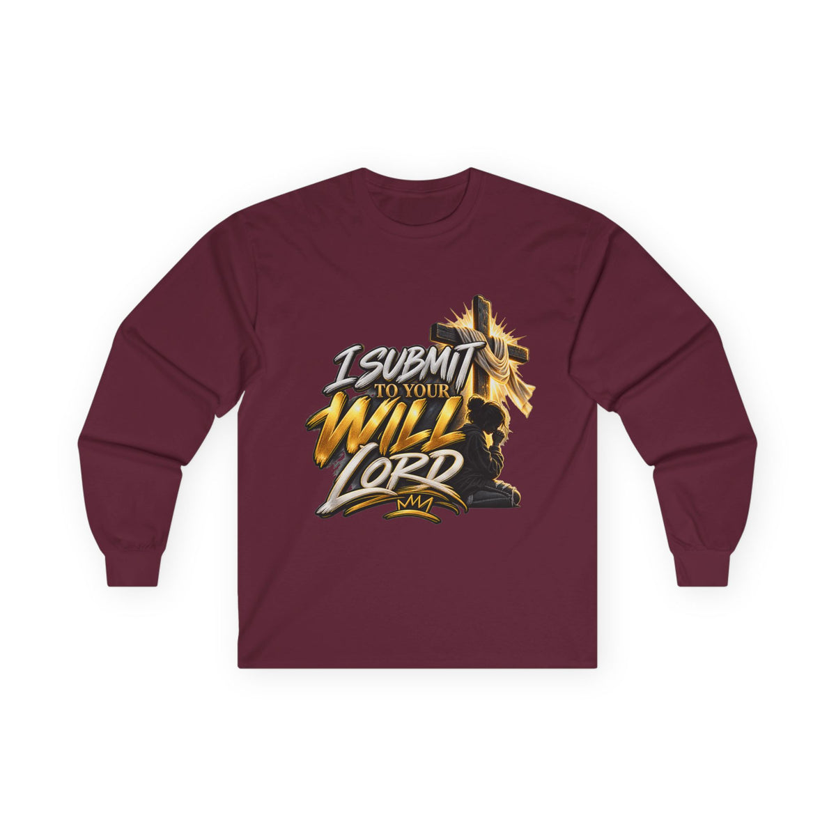 Religious Long Sleeve Tee — "I Submit to Your Will Lord" Cross Graphic