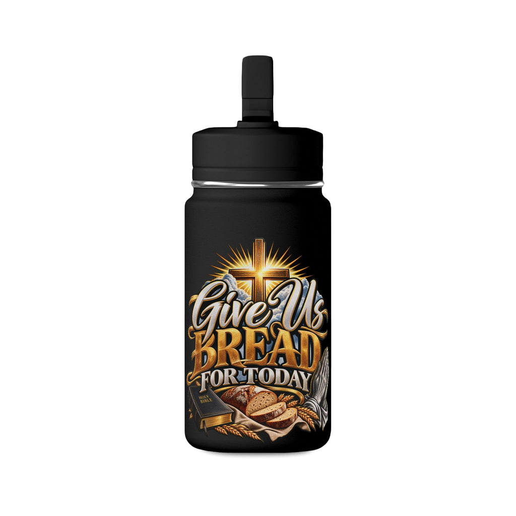 Mini Water Bottle — "Give Us Bread for Today" Christian Inspirational Bottle